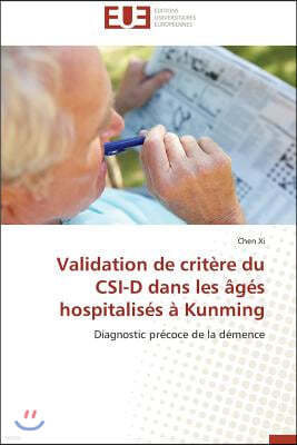 Validation de Crit?re Du Csi-D Dans Les ?g?s Hospitalis?s ? Kunming