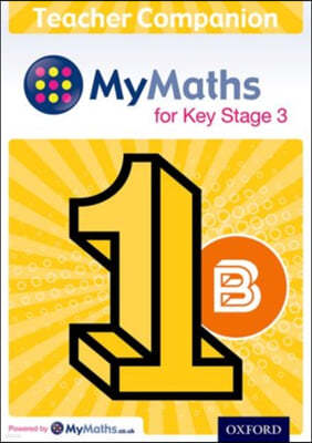 MyMaths for Key Stage 3: Teacher Companion 1B