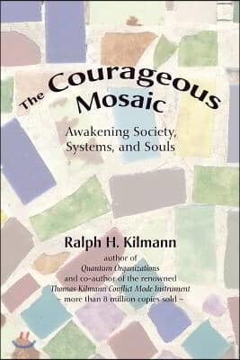 The Courageous Mosaic