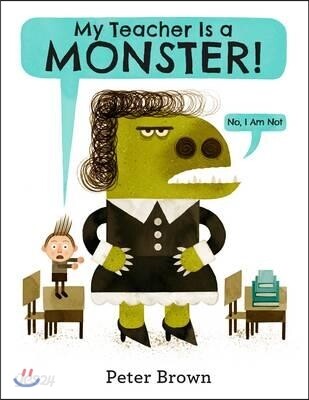 My Teacher is a Monster! (No, I am Not)