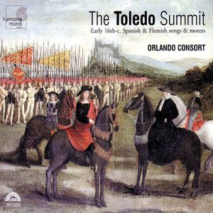 The Orlando Consort 緹 ȸ : 16  ΰ ö帣 뷡 Ʈ (The Toledo Summit : The Orlando Consort)