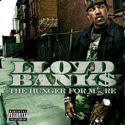 Lloyd Banks - The Hunger For More