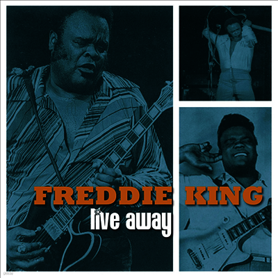 Freddie King — Live Away 앨범 커버