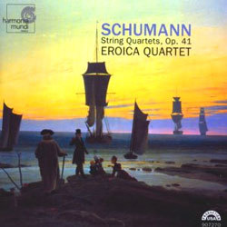 Schumann : String Quartet : Eroica Quartet