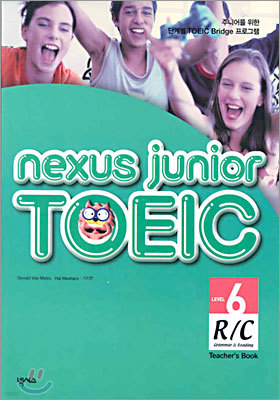 NEXUS JUNIOR TOEIC LEVEL 6 R/C TEACHER'S BOOK