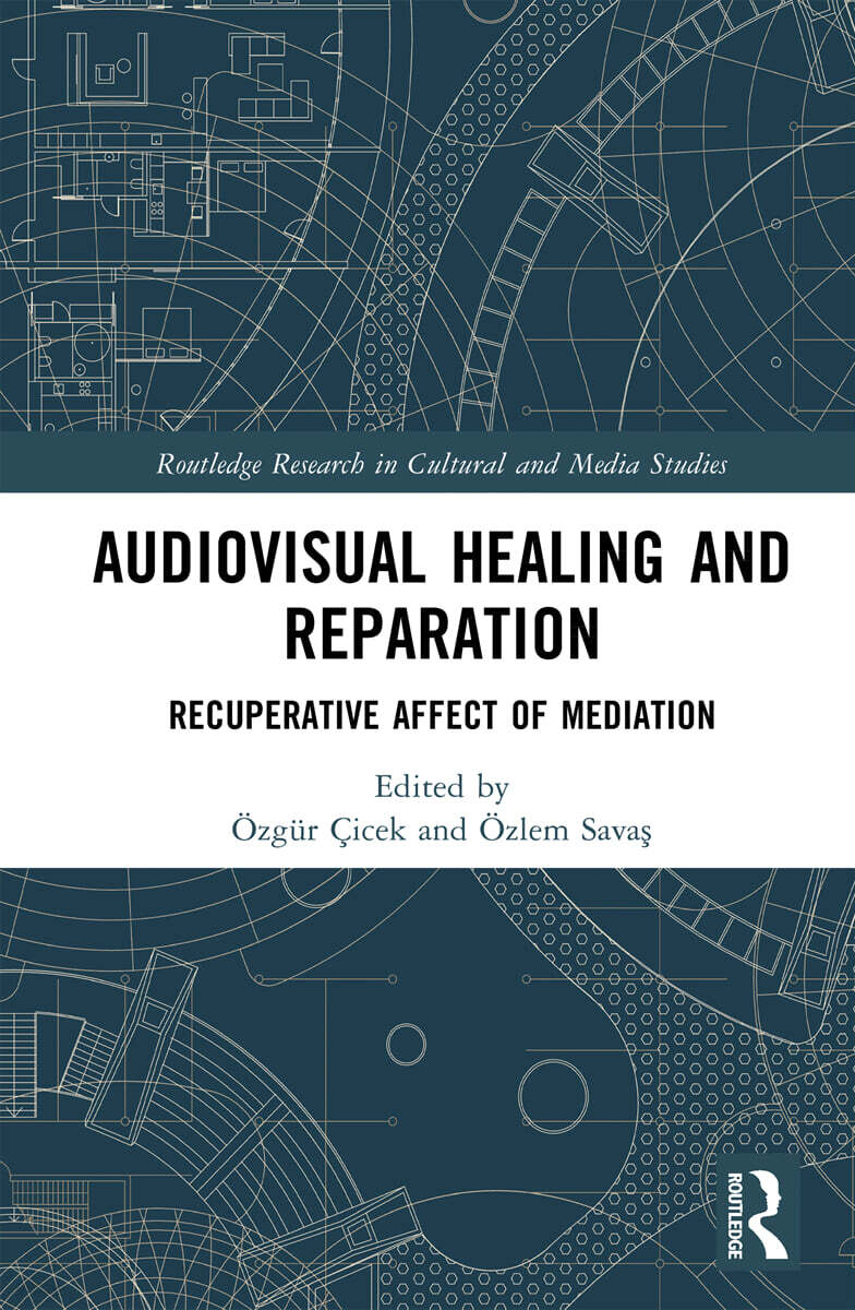 Audiovisual Healing and Reparation