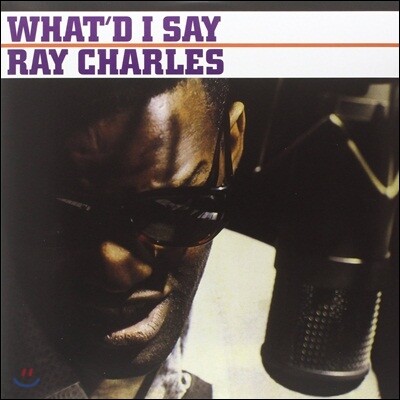 Ray Charles — What's I Say (Limited Edition) 앨범 커버