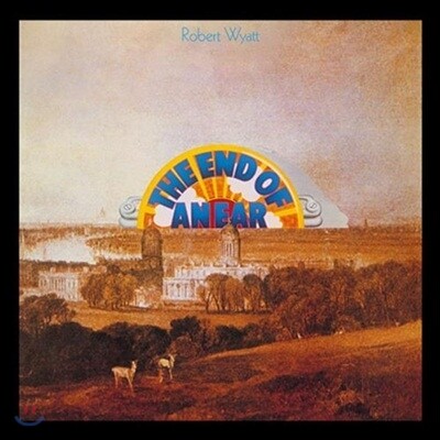 Robert Wyatt — The End Of An Ear (Limited Edition) 앨범 커버