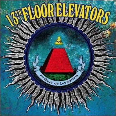 13Th Floor Elevators - Rockius Of Levitatum