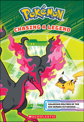 Chasing a Legend (Pokémon Chapter Book)