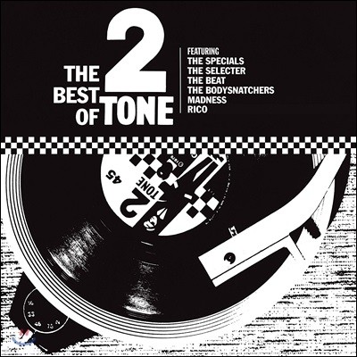 Madness,Specials,The Selecter,The Beat,Bodysnatchers,Rico Rodriguez — The Best Of 2 Tone (투 톤 레코드 베스트 앨범) 앨범 커버