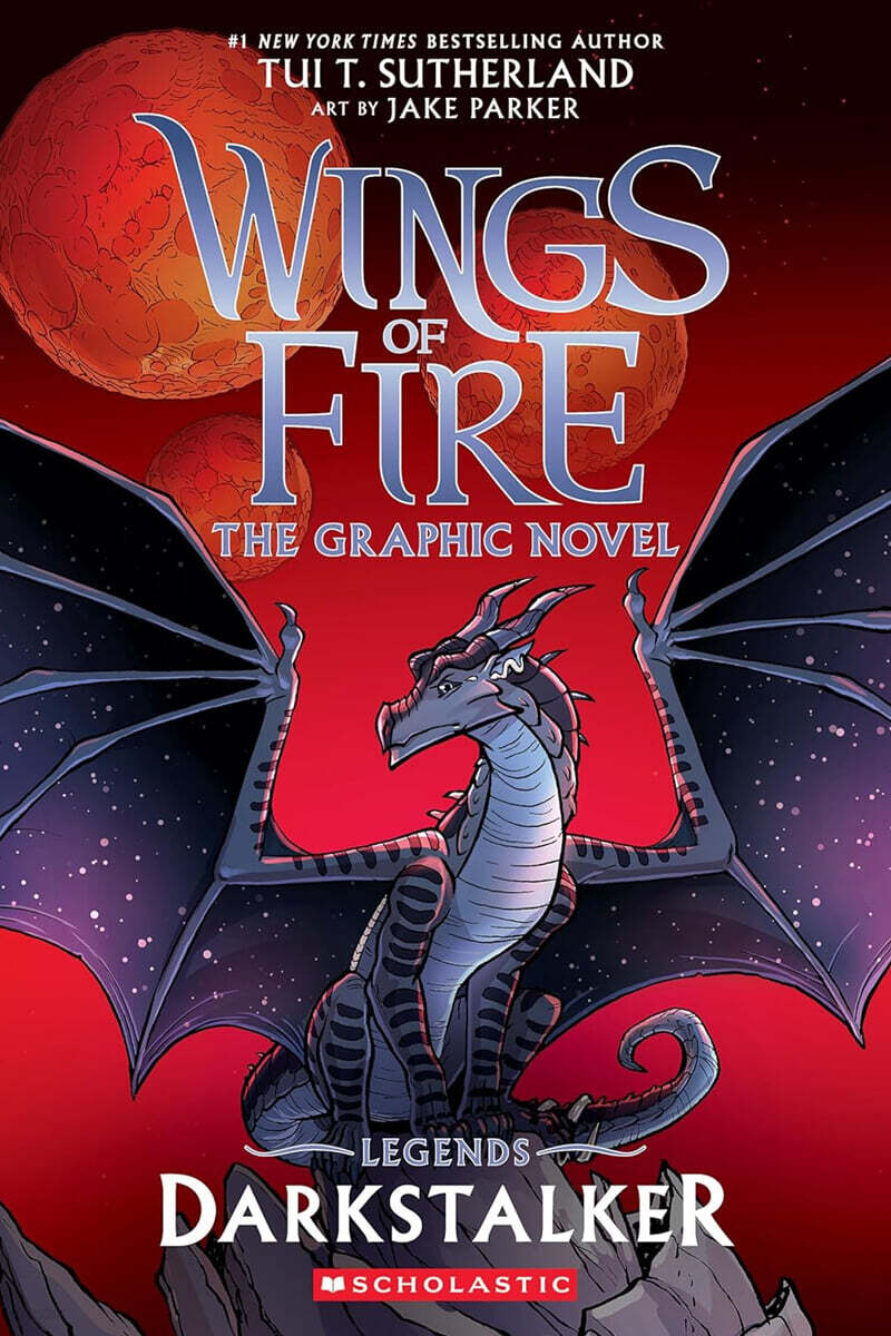 Wings of Fire Legends Graphic Novel #01 : Darkstalker