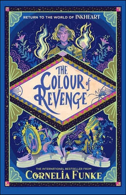 The Inkheart 4: The Colour of Revenge