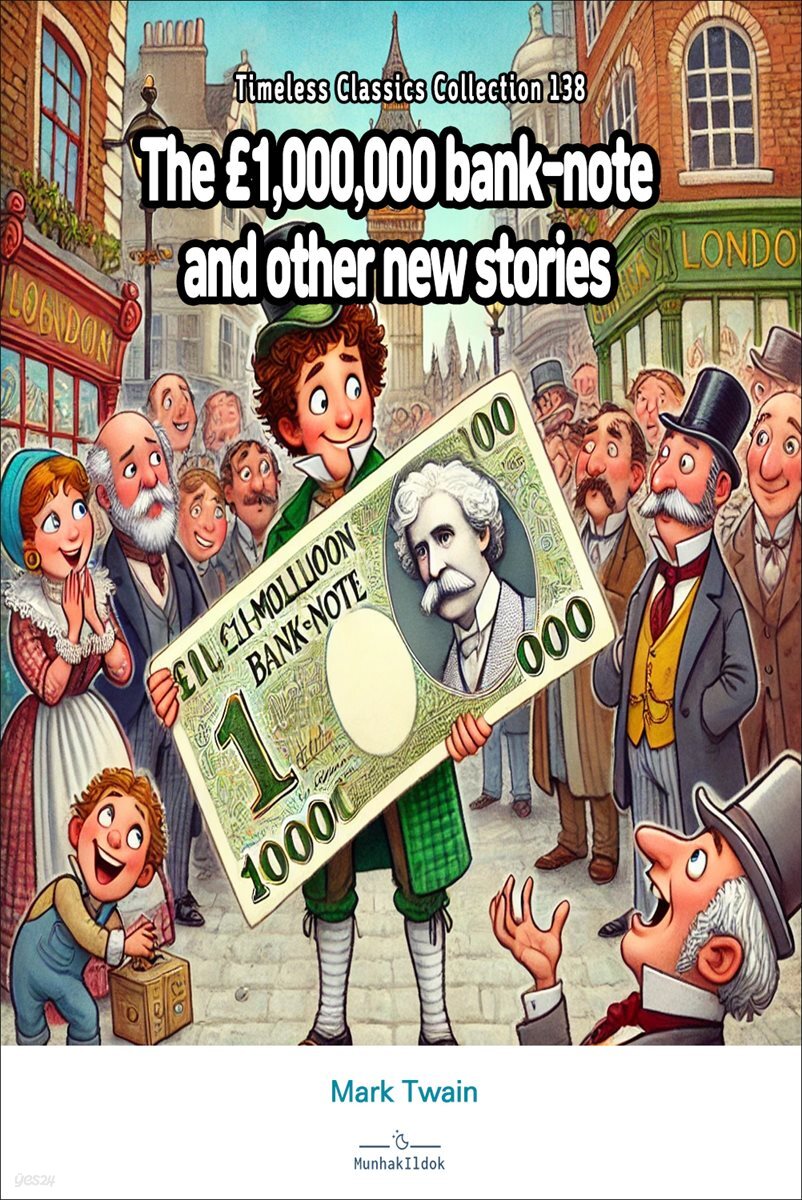 The ￡1,000,000 bank-note and other new stories