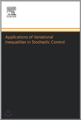 Applications of Variational Inequalities in Stochastic Control