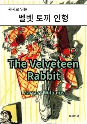 The Velveteen Rabbit