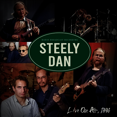 Steely Dan — Live On Air 1996 앨범 커버