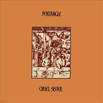 Pentangle — Cruel Sister 앨범 커버