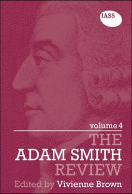 Adam Smith Review Volume 4