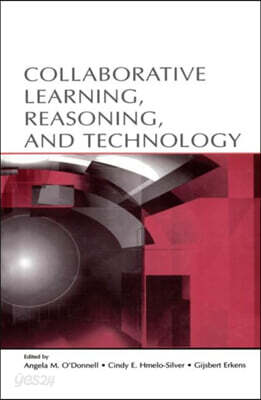 Collaborative Learning, Reasoning, and Technology