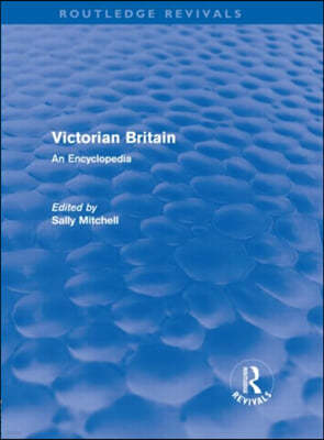 Victorian Britain (Routledge Revivals)