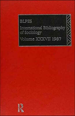 IBSS: Sociology: 1987 Volume 37