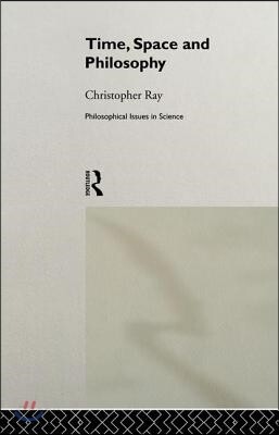 Time, Space and Philosophy