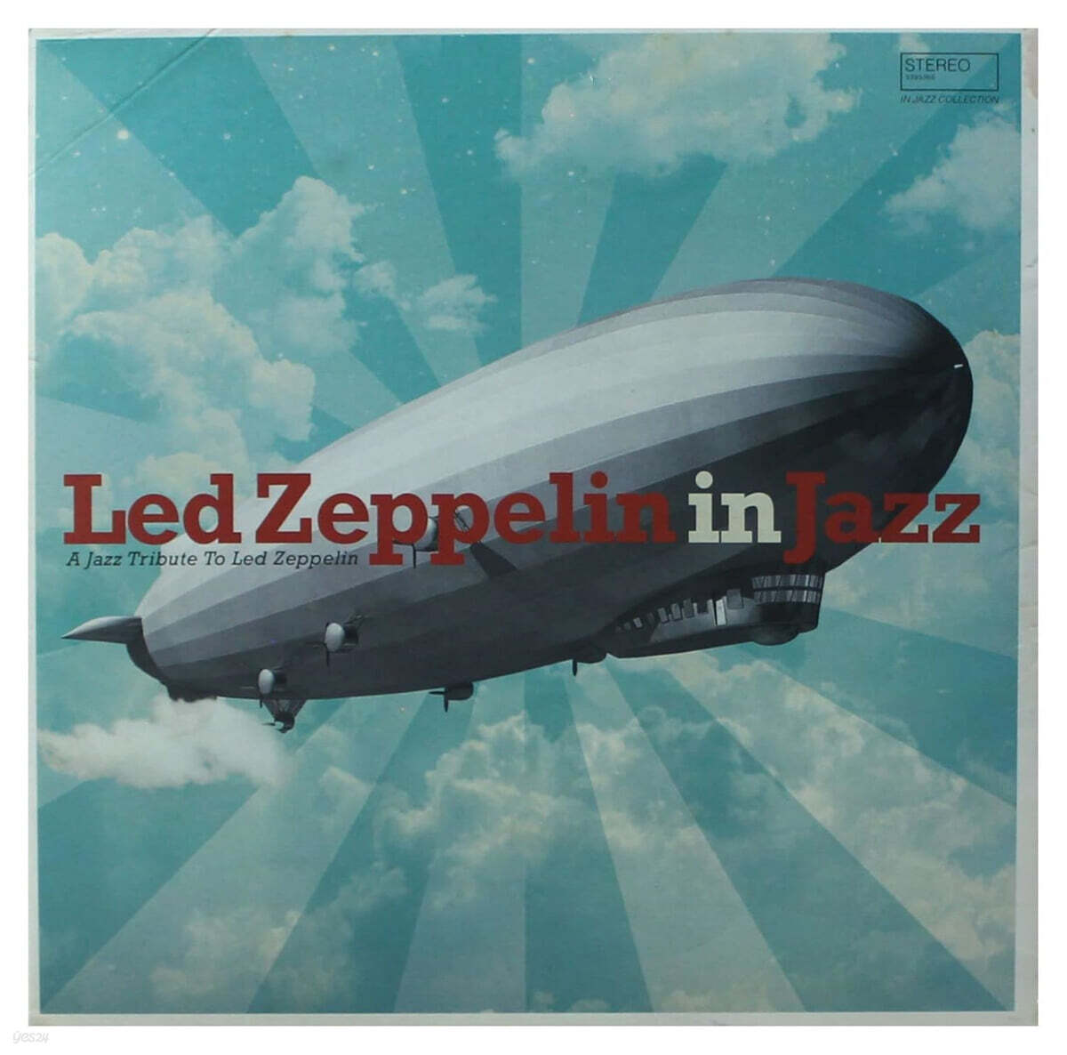 재즈로 연주한 레드 제플린 음악 모음집 (Led Zeppelin in Jazz) [LP]