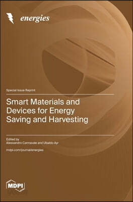 Smart Materials and Devices for Energy Saving and Harvesting - 예스24