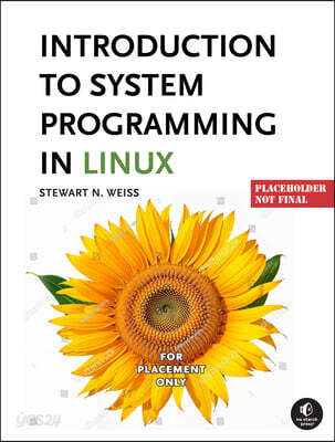 System Programming in Linux: A Hands-On Introduction