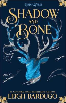 Shadow and Bone