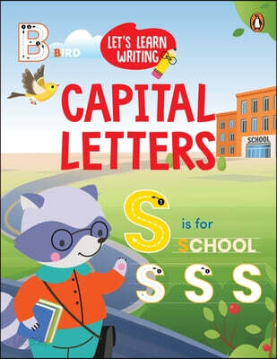 Let's Learn Writing: A to Z Capital Letters: First Trace and Write Practice Workbook Engaging Workbook to Develop Writing Skills in Preschool Kids, To