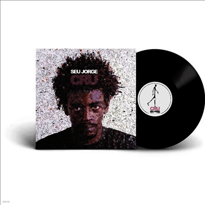 Seu Jorge — Cru 20th Anniversary 앨범 커버