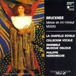 Bruckner : Messe in E minor : Herreweghe