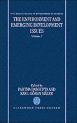 The Environment and Emerging Development Issues: Volume 2