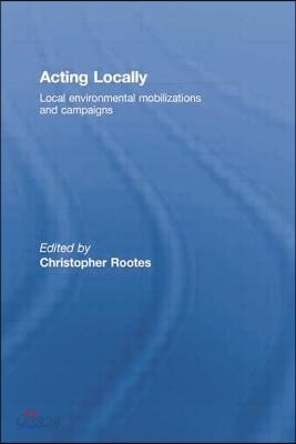 Acting Locally
