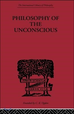 Philosophy of the Unconscious