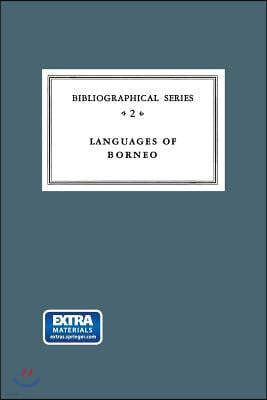 Critical Survey of Studies on the Languages of Borneo