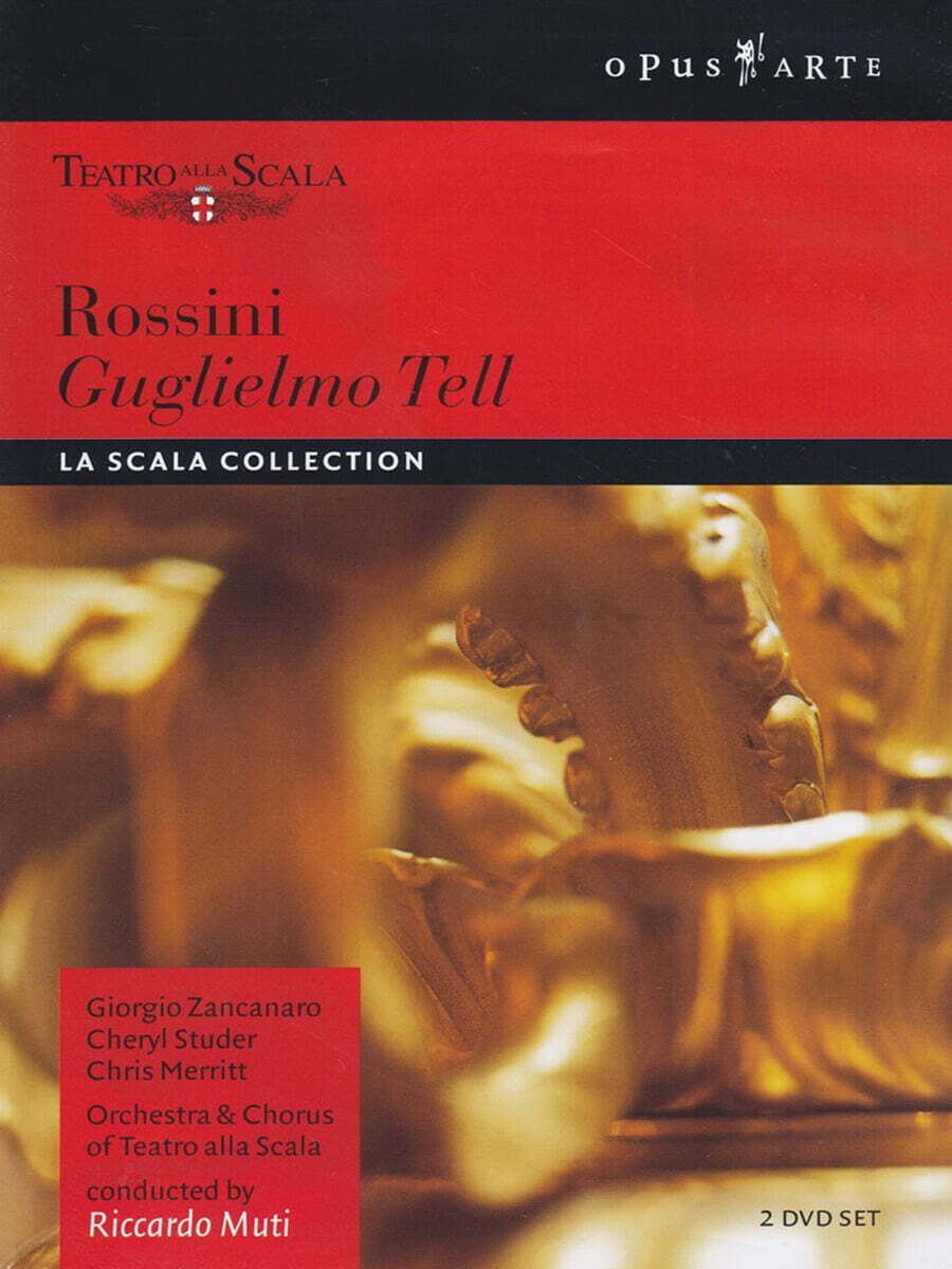 Riccardo Muti 로시니: 오페라 '윌리엄 텔' - 리카르도 무티 (Rossini: Wilhelm Tell)
