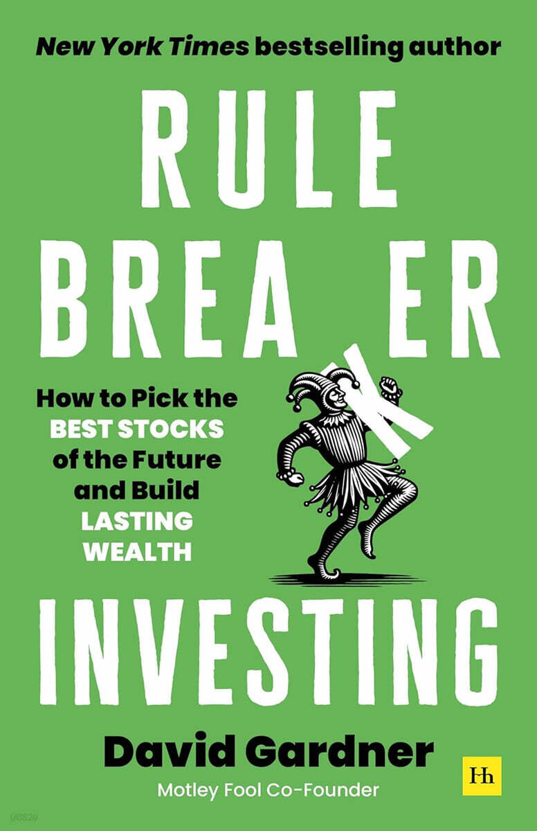 Rule Breaker Investing