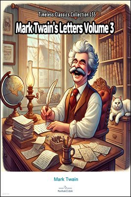 Mark Twain's Letters Volume 3