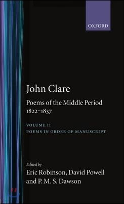 Poems of the Middle Period, 1822-1837: Volume II: Poems in Order of Manuscript