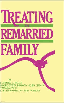 Treating The Remarried Family