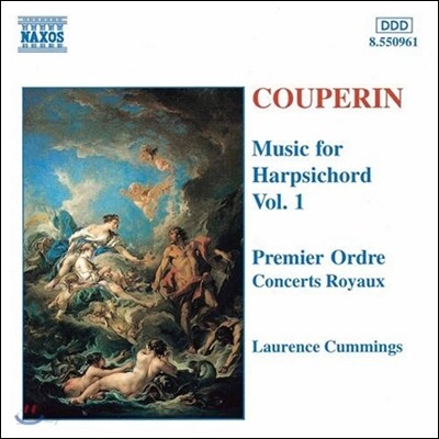 Laurence Cummings 쿠프랭: 하프시코드 작품 1집 (F. Couperin: Music For Harpsichord, Vol. 1)