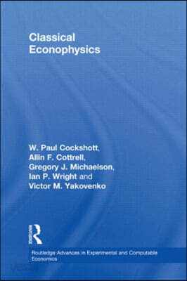 Classical Econophysics