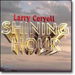 Larry Coryell - Shining Hour
