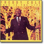 Freddy Cole - This Is The Life