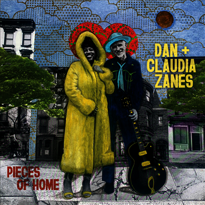 Dan + Claudia Zanes — Pieces Of Home 앨범 커버