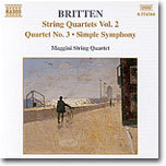 Maggini String Quartet 긮ư:   2 (Britten : String Quartets Vol.2)