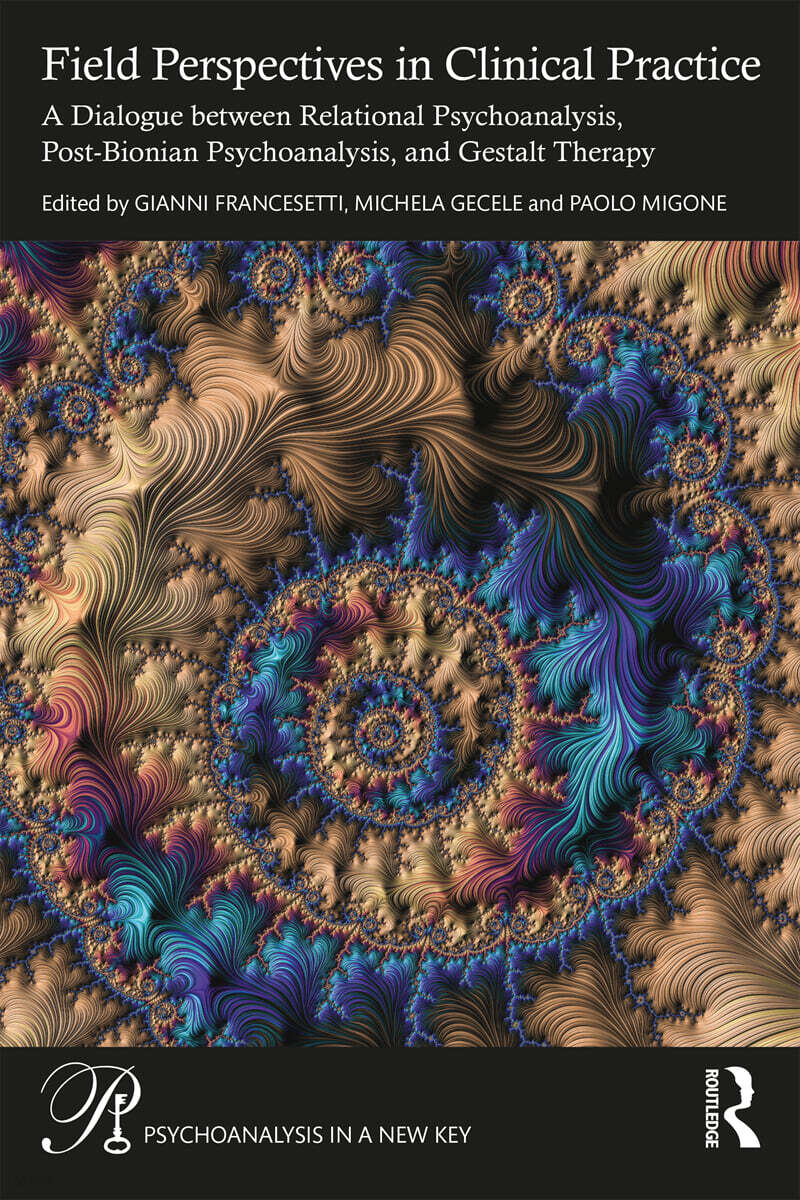 Field Perspectives in Clinical Practice
